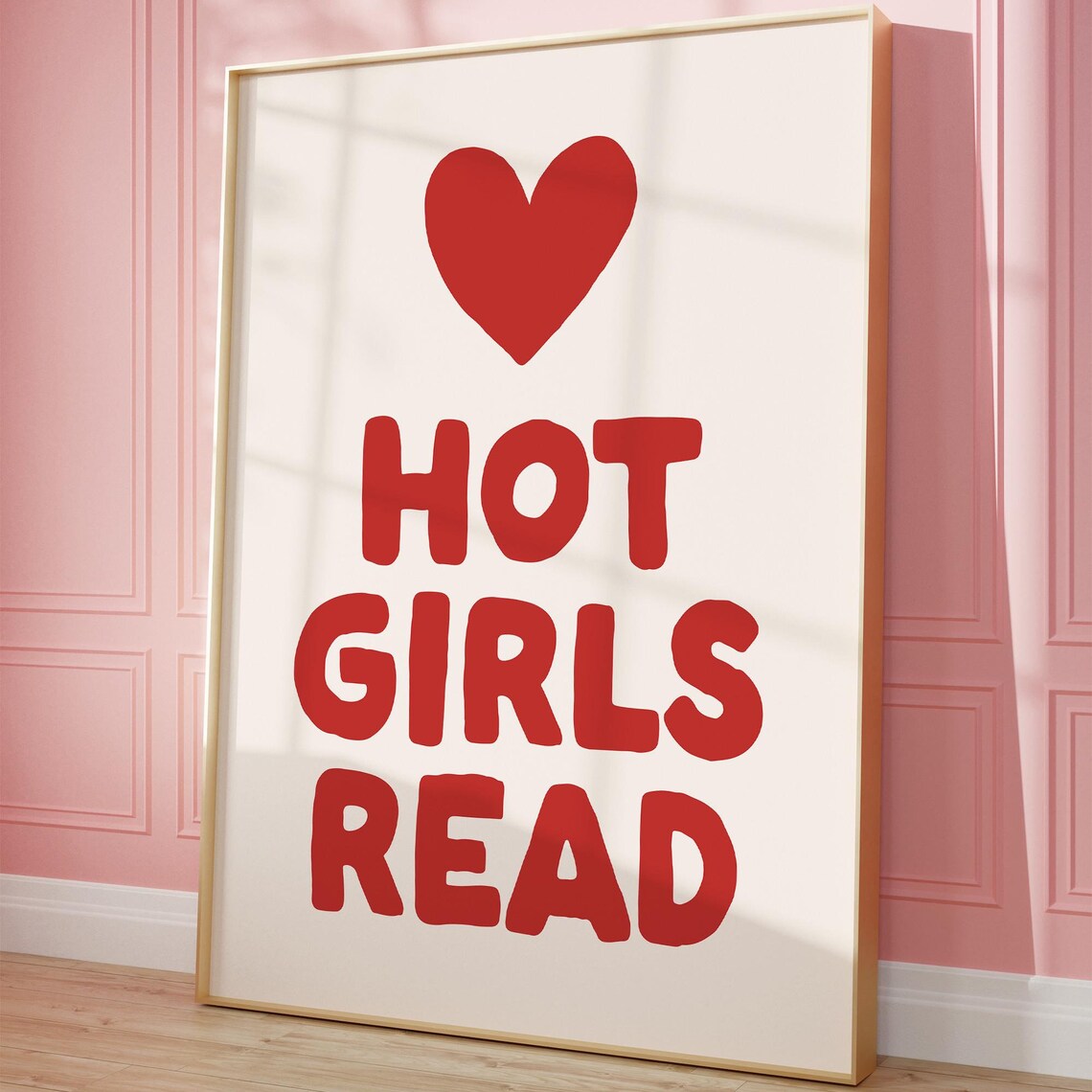 Hot Girls Read Red Heart Quote Book Lover Gift Reading Nook Bookish Poster
