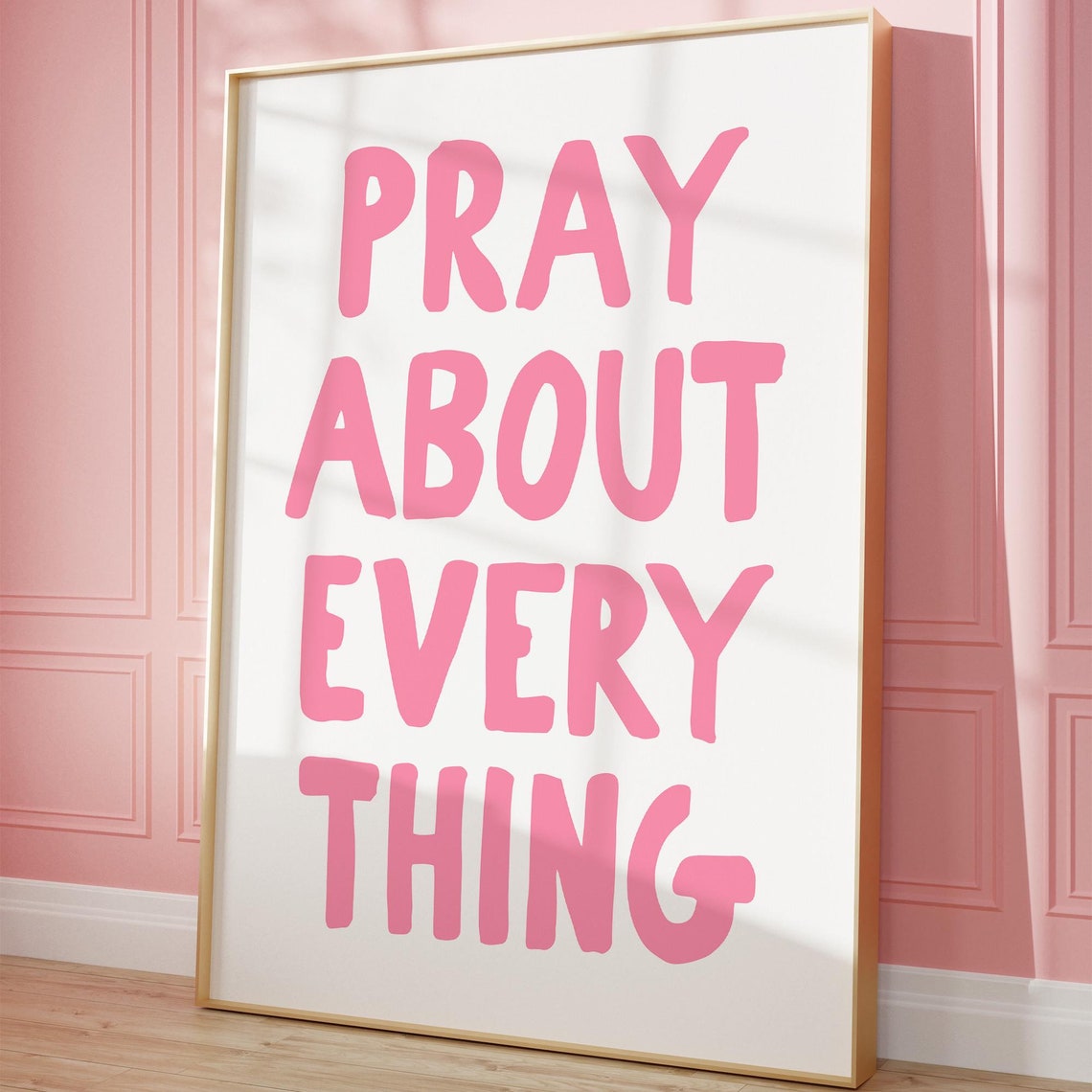 Pray About Everything Soft Pink Christian Quote Bedroom Poster - Image 3