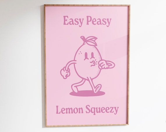 Easy Peasy Lemon Squeezy Retro Lemon Art Print