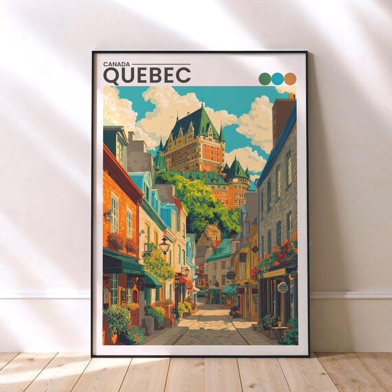 Quebec Canada Chateau Frontenac Old Town Street Travel Poster
