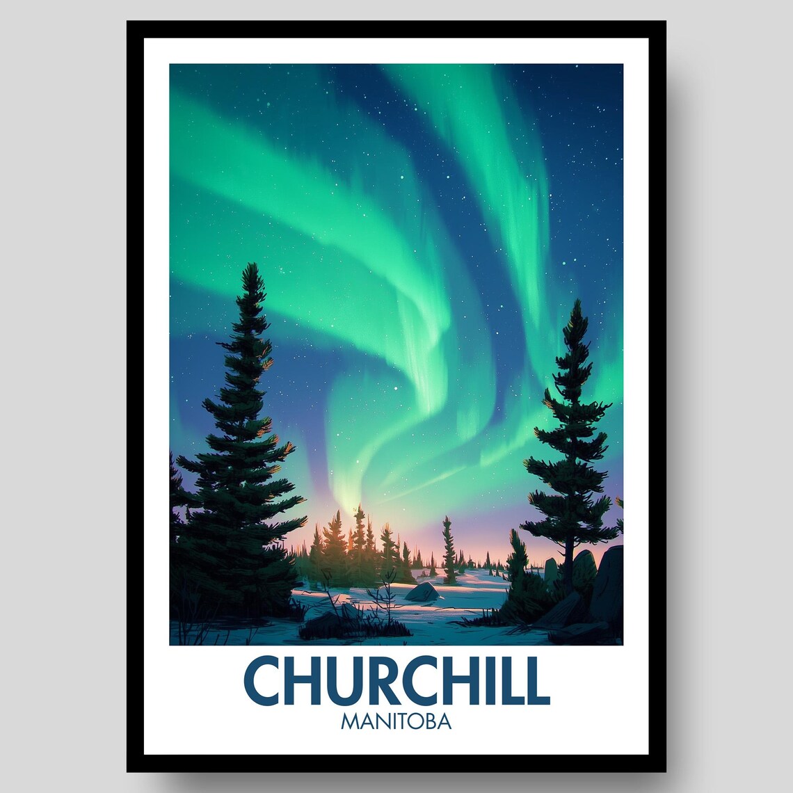 Churchill Manitoba Northern Lights Aurora Borealis Sky Poster