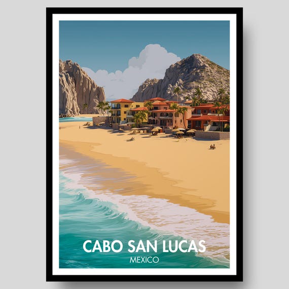 Cabo San Lucas Poster Mexico Art Wall Print