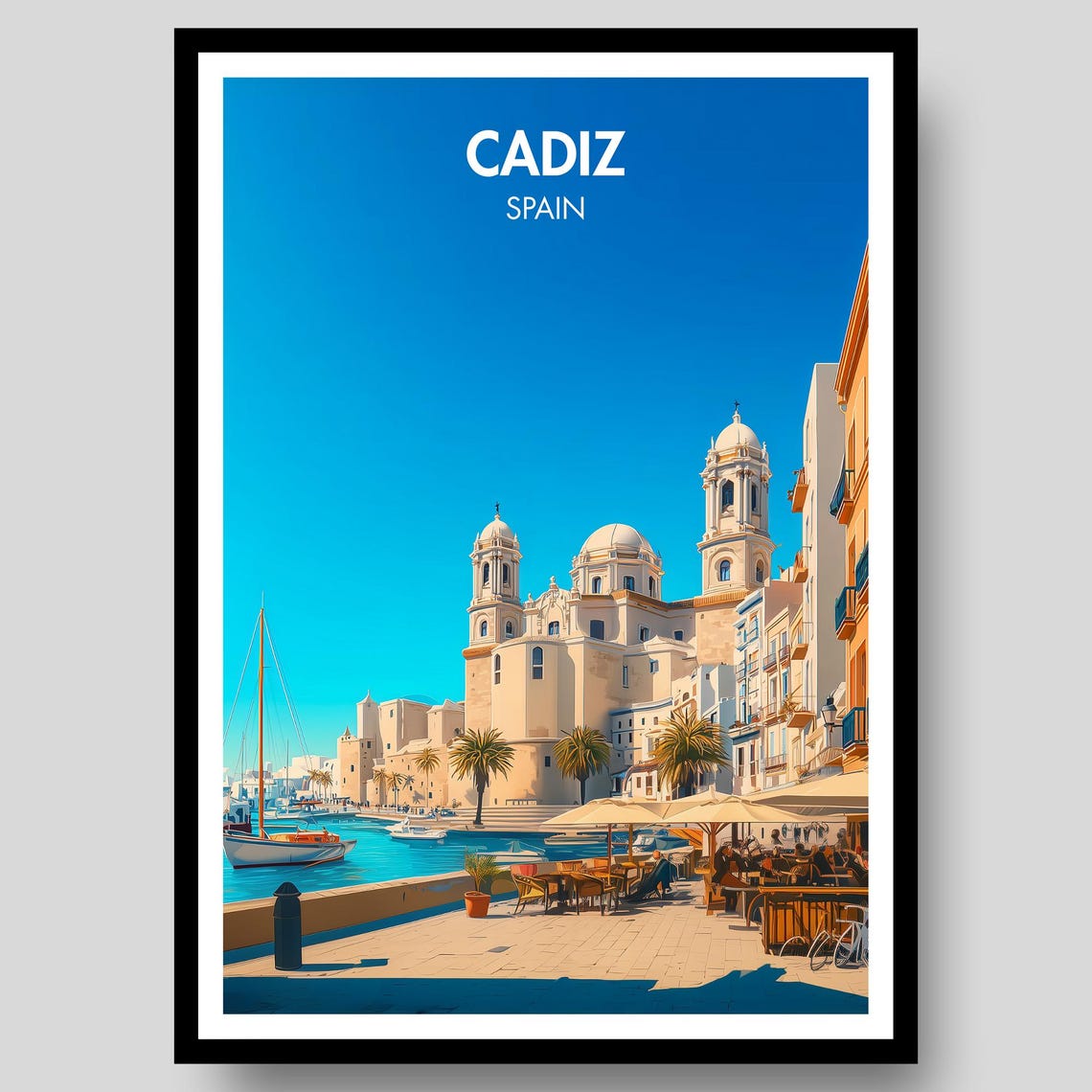 Cadiz Spain Cathedral and Harbor Vintage Blue Sky Travel Poster