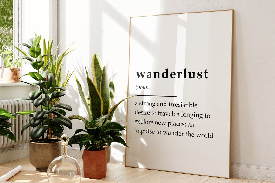 Wanderlust Definition Travel Quote Art Print