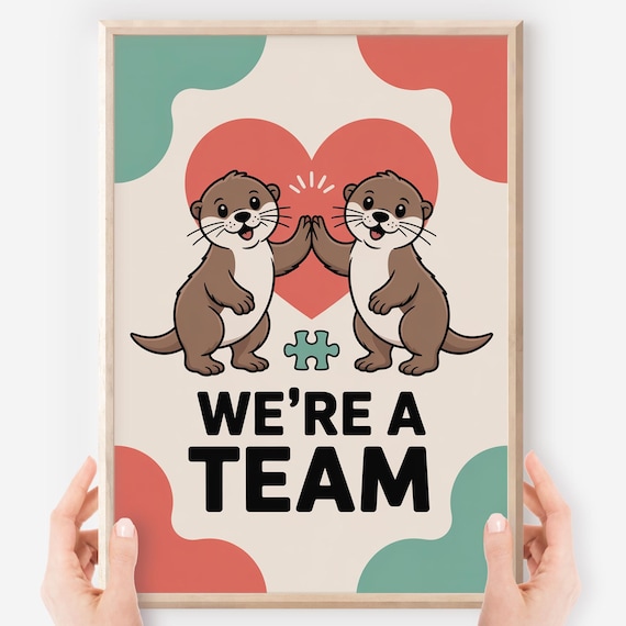 Were A Team Kawaii Otters High Five Heart Puzzle Classroom Poster