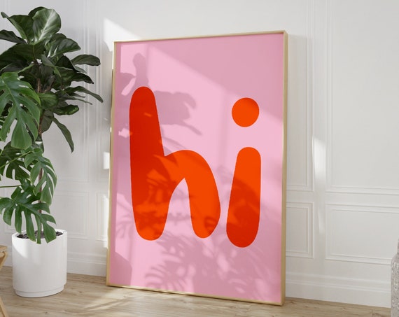 Hi Typography Wall Art, Modern Minimalist Poster