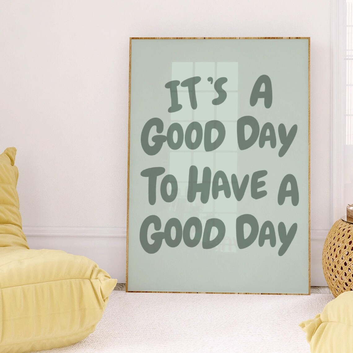 Today Is A Good Day Quote Art Print, Sage Green - Image 5