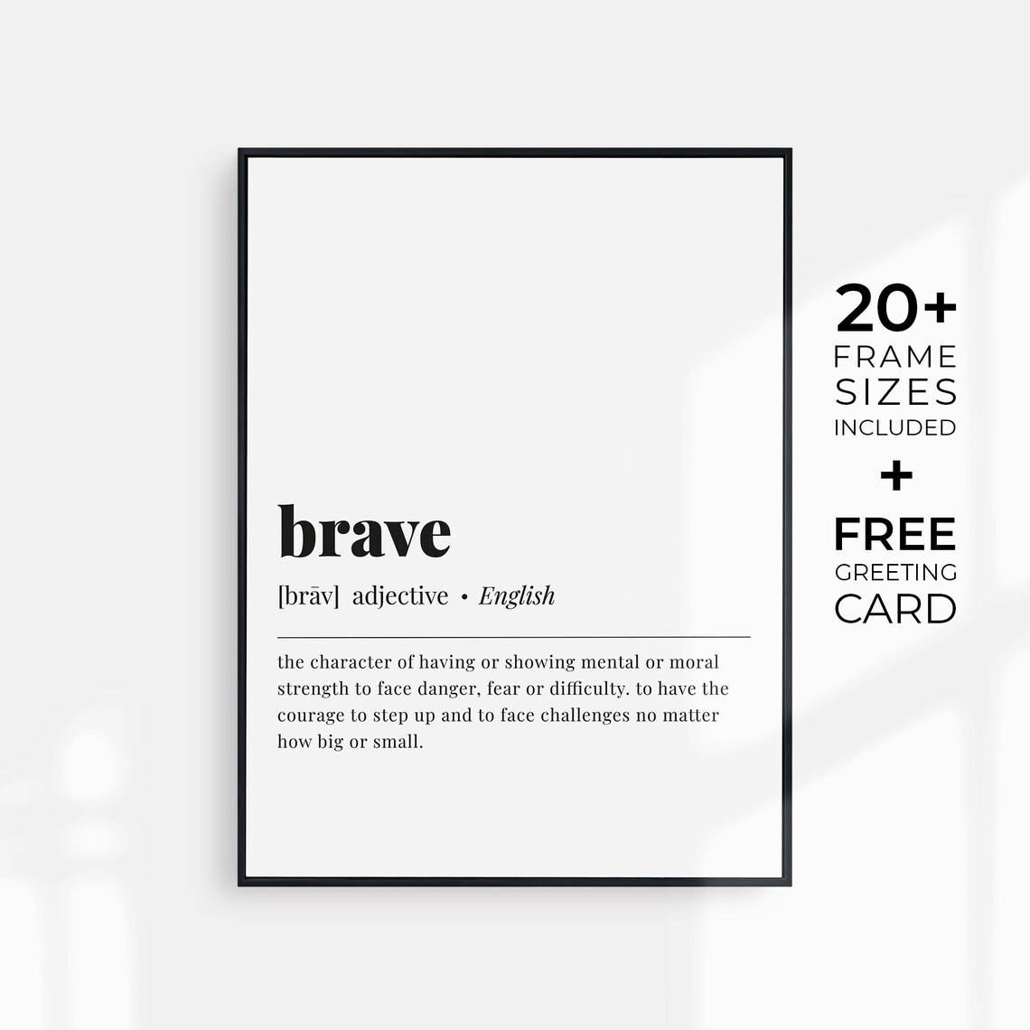 Brave Meaning Motivational Quote Art Print - Image 3