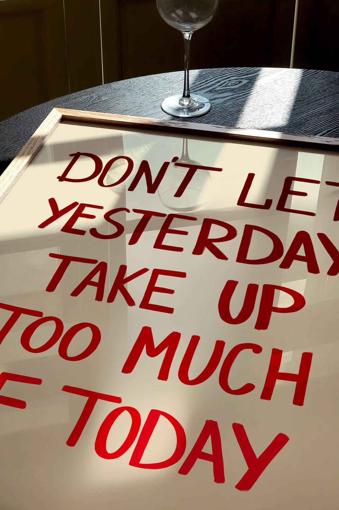 Don't Let Yesterday Take Up Too Much Of Today Red Quote Poster - Image 3