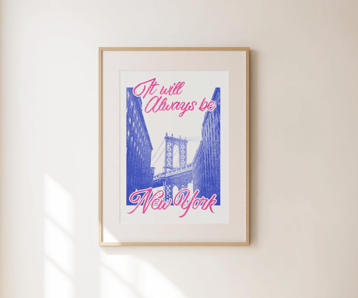 It Will Always Be New York Manhattan Bridge Pink Script Travel Art - Image 3