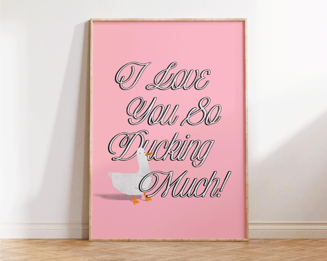 I Love You So Ducking Much Funny Pink Script Quote Duck Wall Art - Image 3