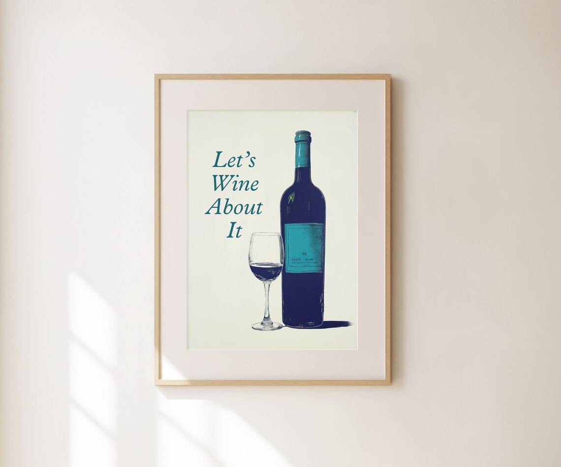 Let's Wine About It Funny Wine Bottle And Glass Kitchen Bar Cart Poster - Image 2
