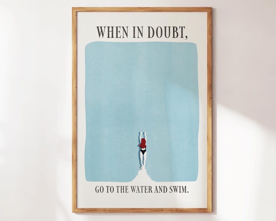 When In Doubt Go To The Water And Swim Blue Ocean Diver Wall Art