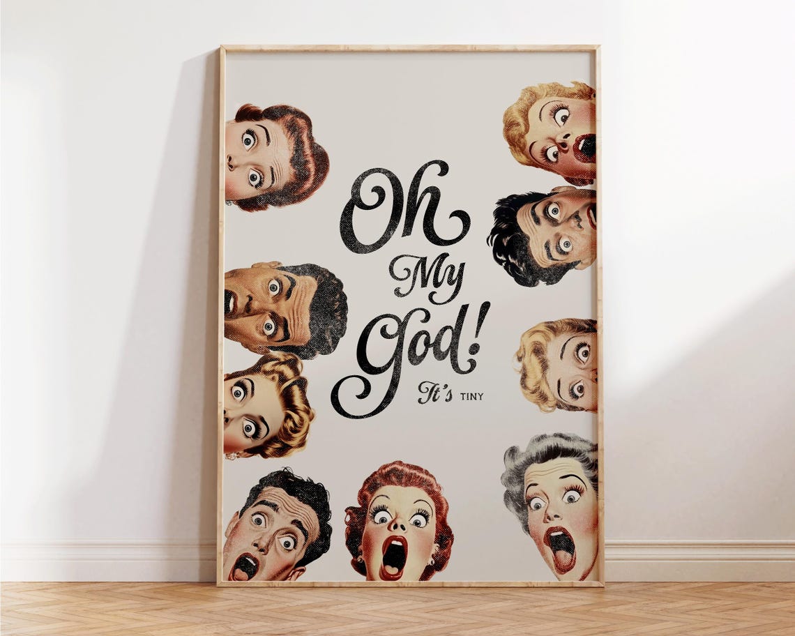 Oh My God It's Tiny Funny Bathroom Retro Shocked Faces Humor Poster - Image 2