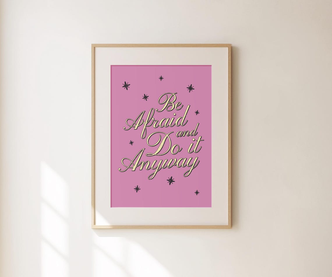 Be Afraid And Do It Anyway Pink Gold Script Motivational Poster - Image 2