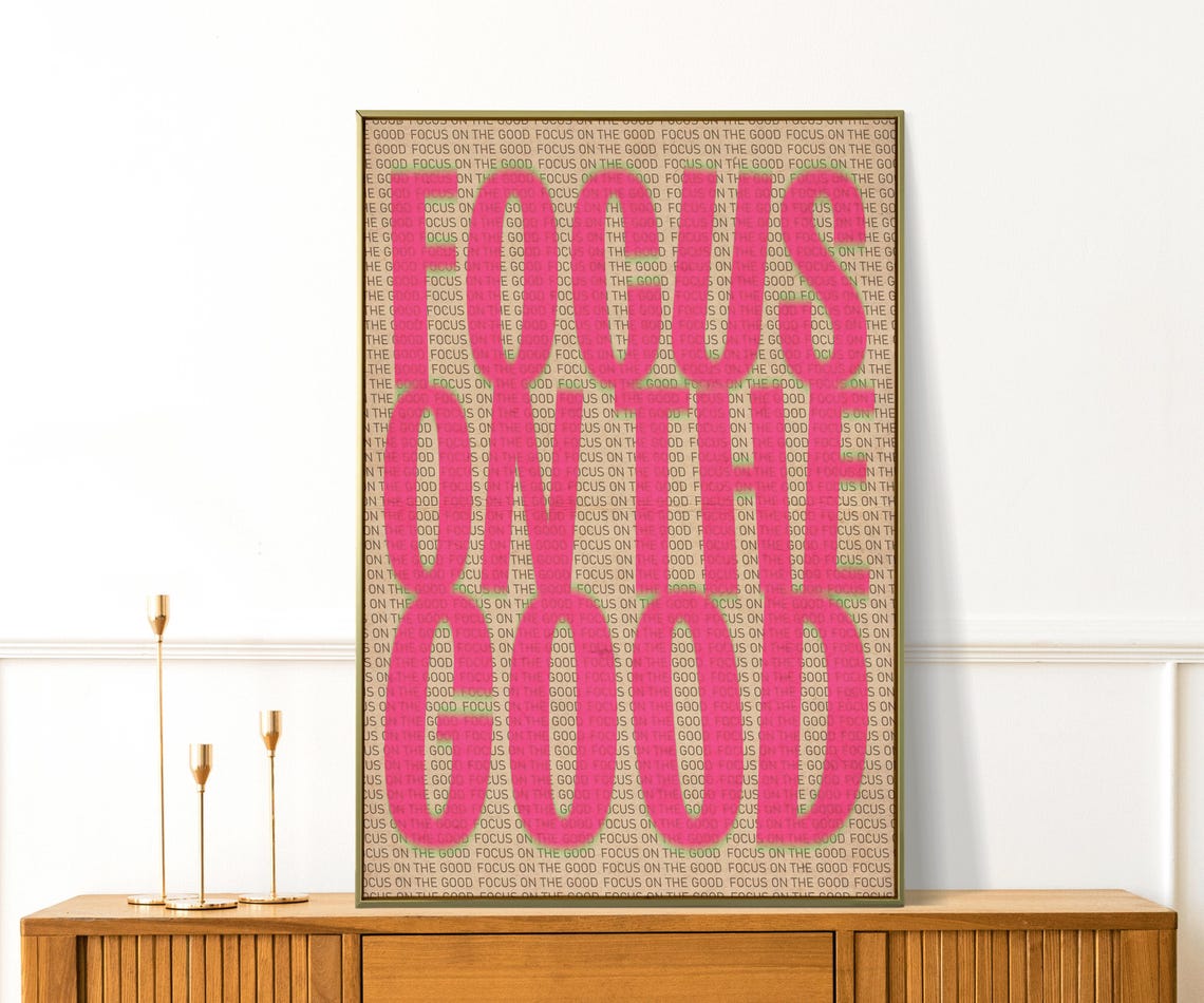 Focus On The Good Hot Pink Bold Typography Motivational Quote Poster