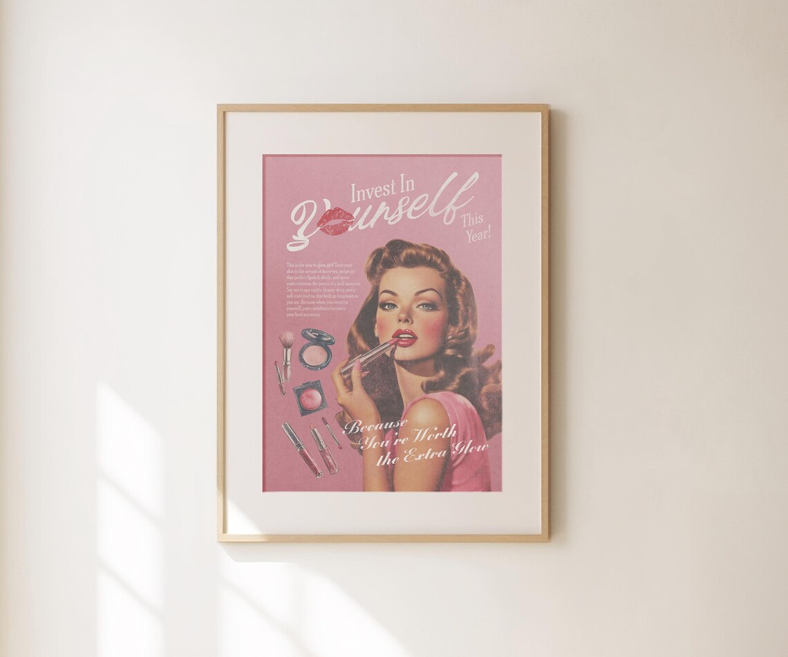 Invest In Yourself Pink Retro Beauty Magazine Ad Vintage Glow Poster