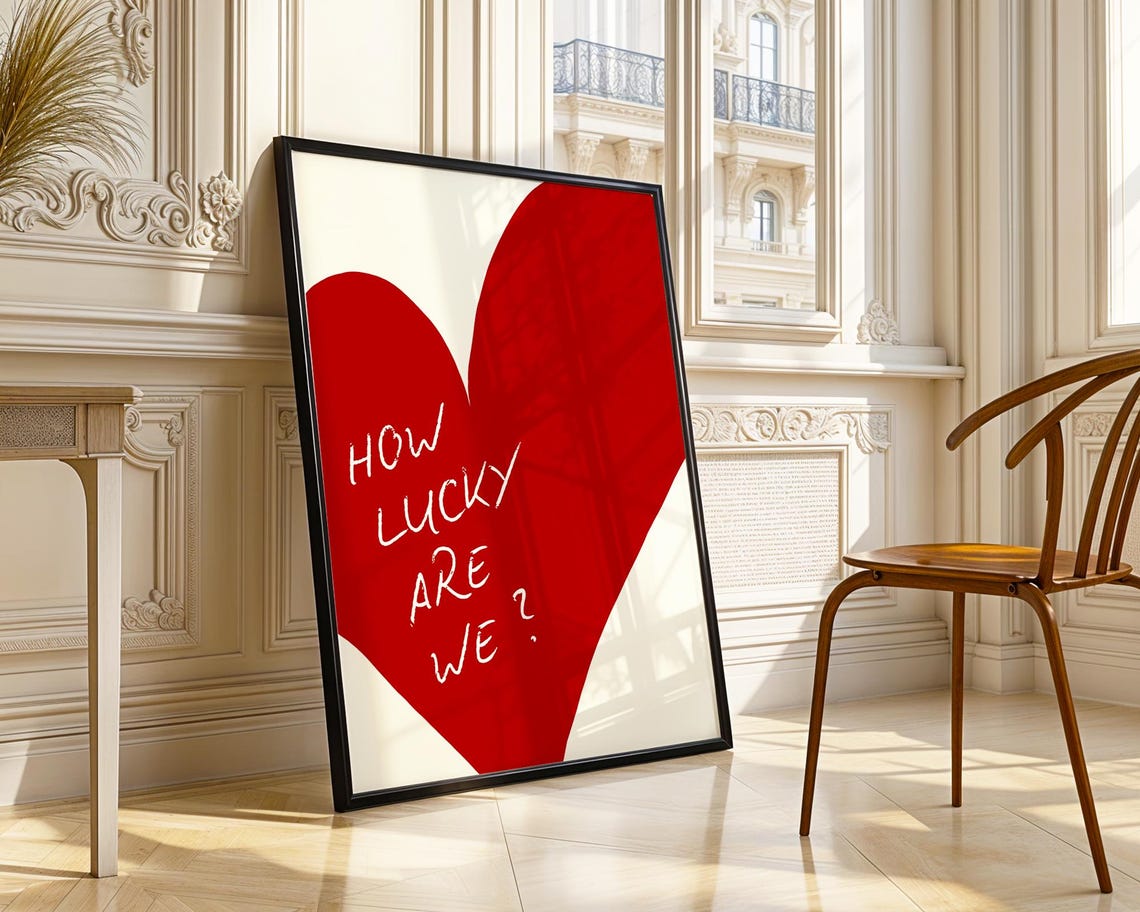 How Lucky Are We Red Heart Handwritten Quote Typography Art Poster - Image 7
