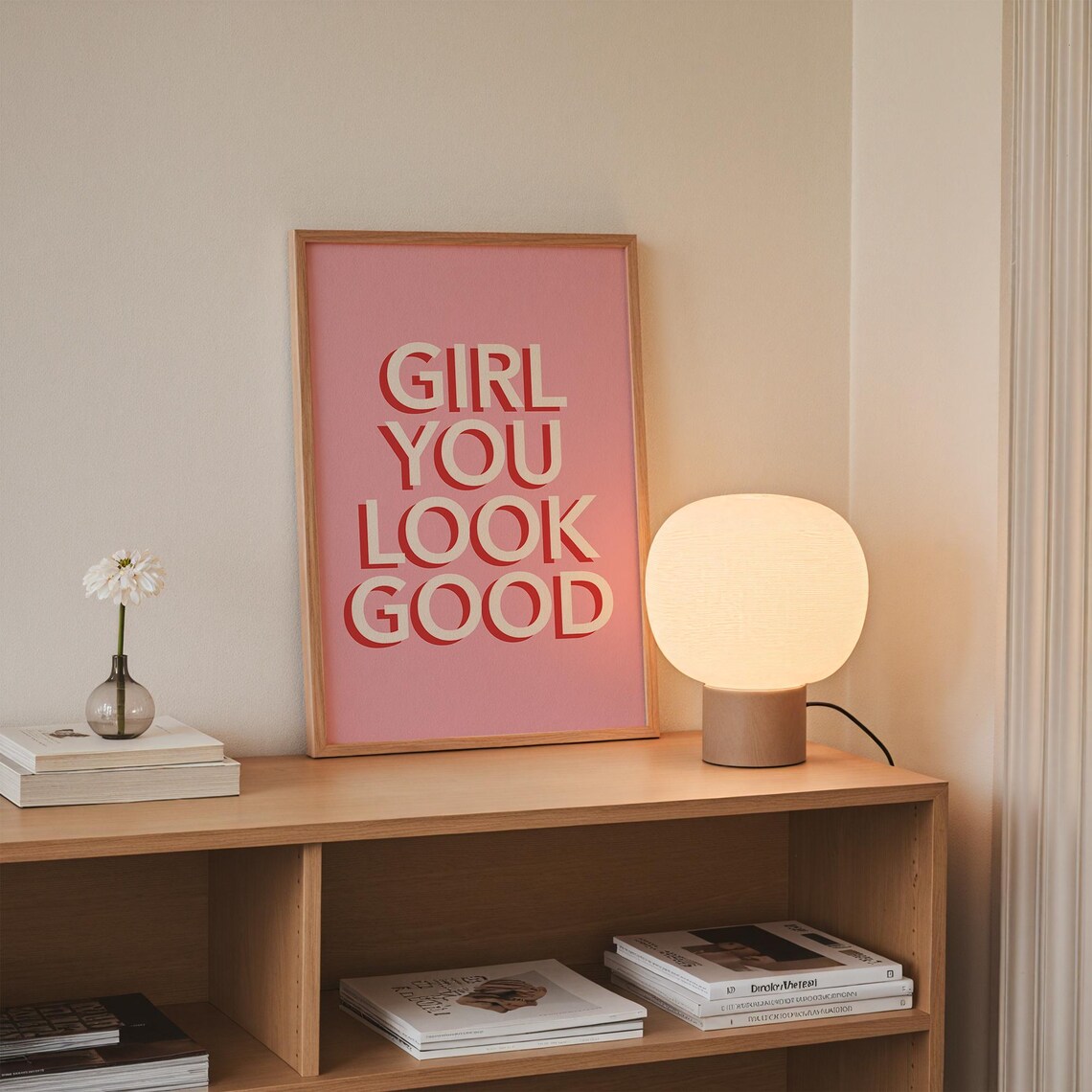 Girl You Look Good Typography Art Print - Image 3