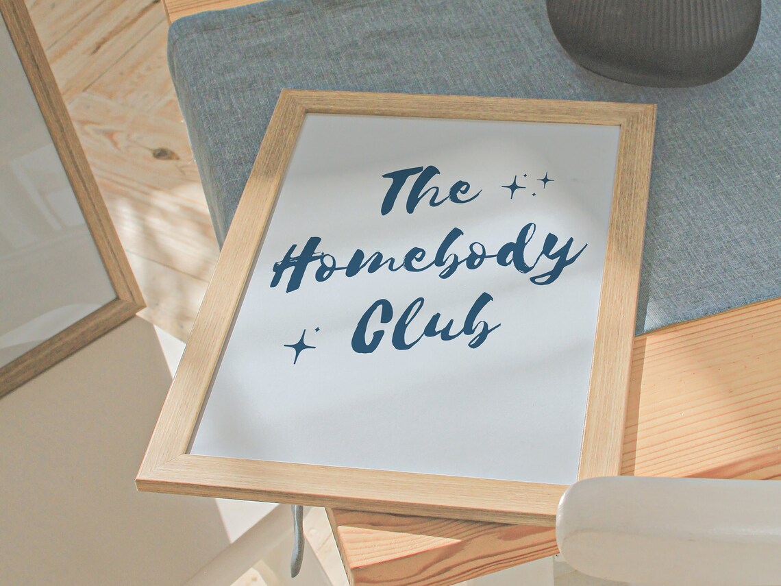 The Homebody Club Blue Sparkle Brush Script Cozy Typography Quote Poster - Image 2