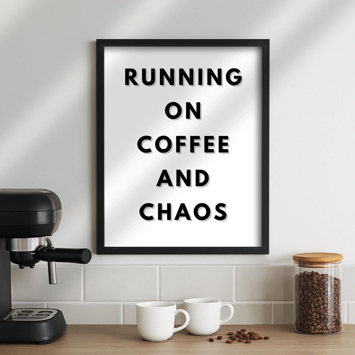 Running On Coffee And Chaos, Minimalist Kitchen Poster - Image 2