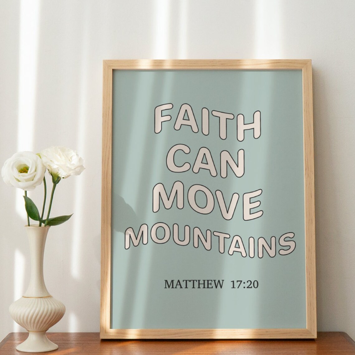Faith Can Move Mountains Matthew 17 20 Groovy Bible Quote Poster
