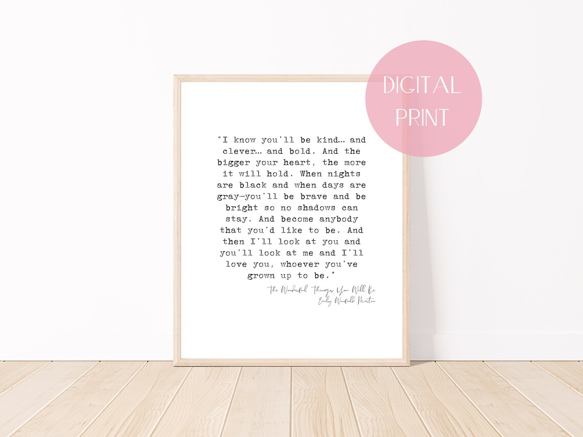 The Wonderful Things You Will Be Nursery Baby Shower Quote Poster