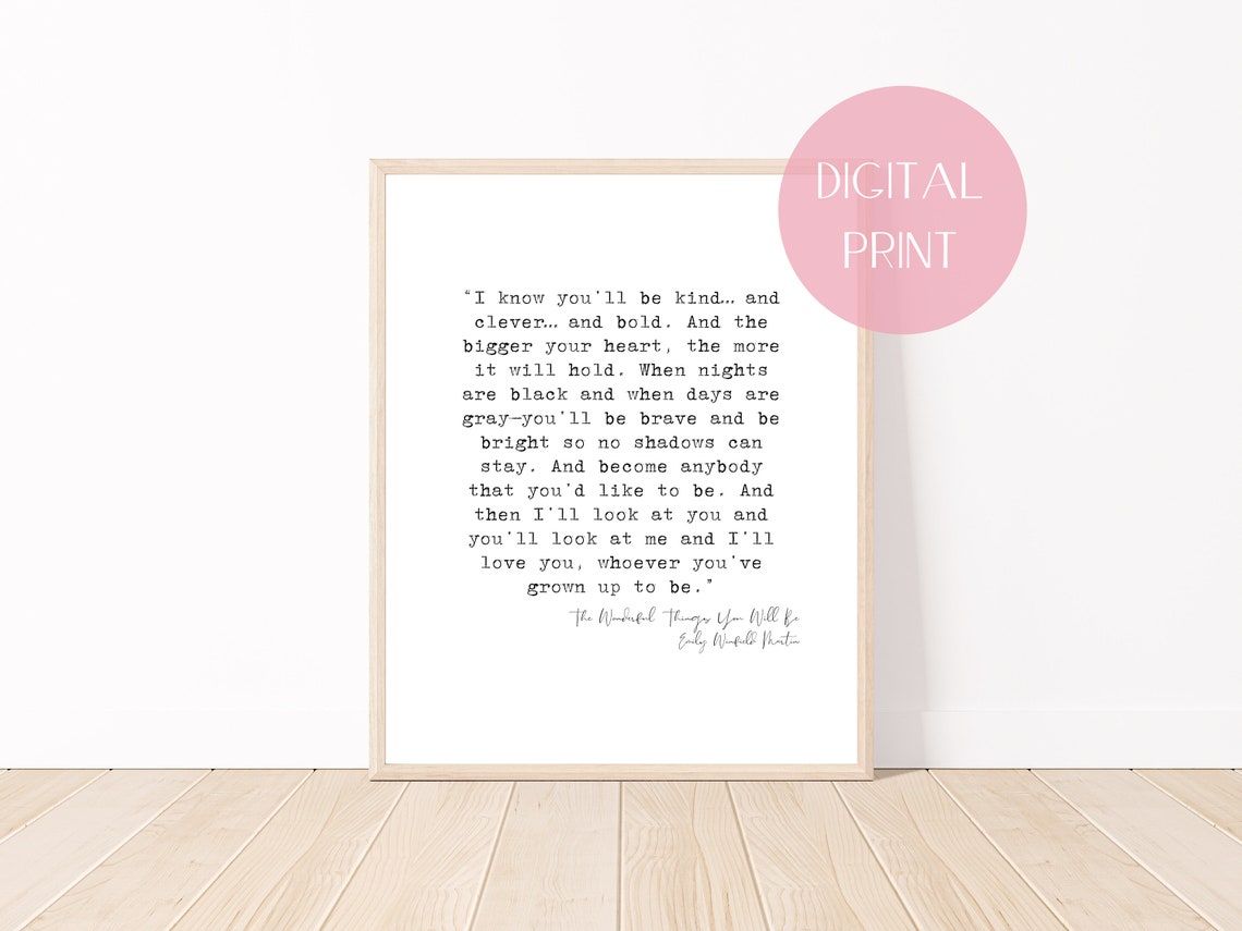 The Wonderful Things You Will Be Quote Print Baby Shower Gift Nursery Decor Nursery Wall Art Kids Book Quote Baby Quote Quote Wall Art
