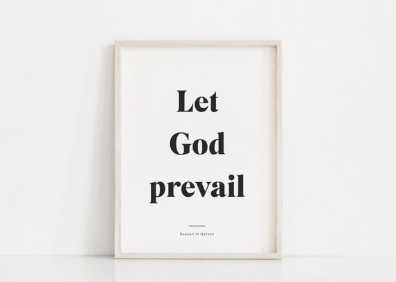 Let God Prevail LDS Quote Art Print, Mormon Art