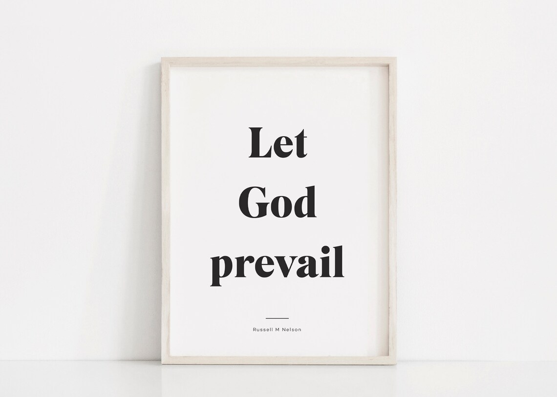 Let God Prevail LDS Quote Art Print, Mormon Art