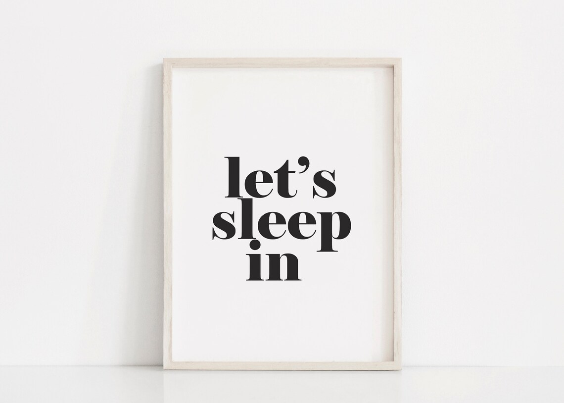 Let's Sleep In Cozy Soft Minimalist Modern Bedroom Quote Poster