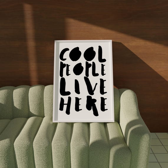 Cool People Live Here Poster Typography Wall Art Trendy Funny Quote Print Living Room Dorm