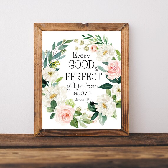James 1 Verse 17 Every Good Perfect Gift Floral Wreath Poster