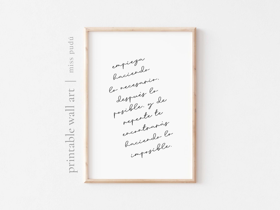 Empieza Haciendo Lo Necesario Spanish Motivational Quote Poster