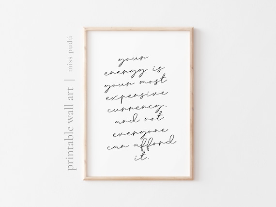 Your Energy Is Expensive Currency Quote Poster Boundaries Script Decor