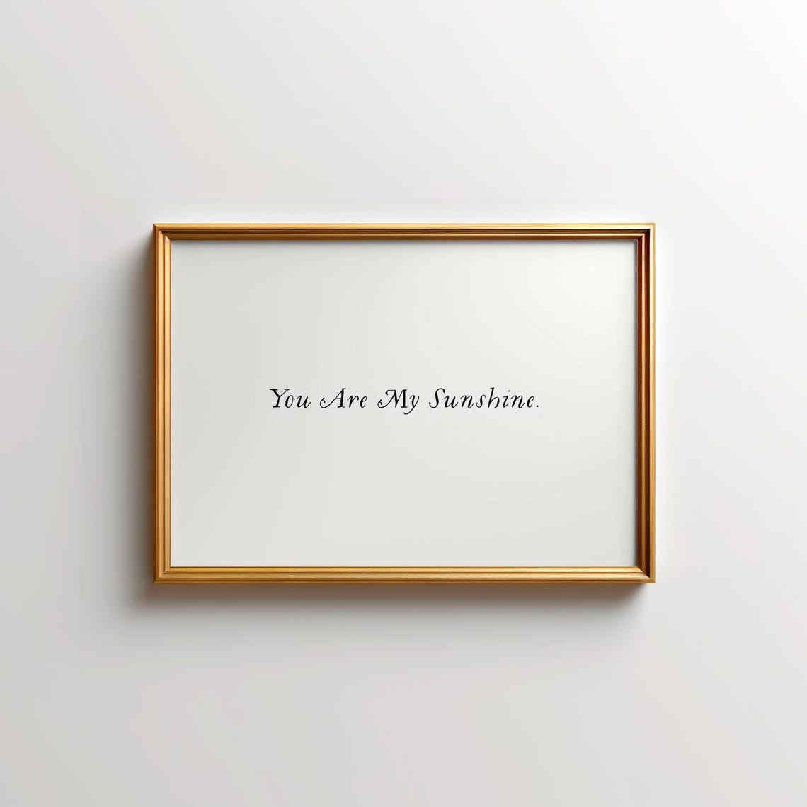 You Are My Sunshine Horizontal Print Wall Art Minimalist Nursery Decor Print