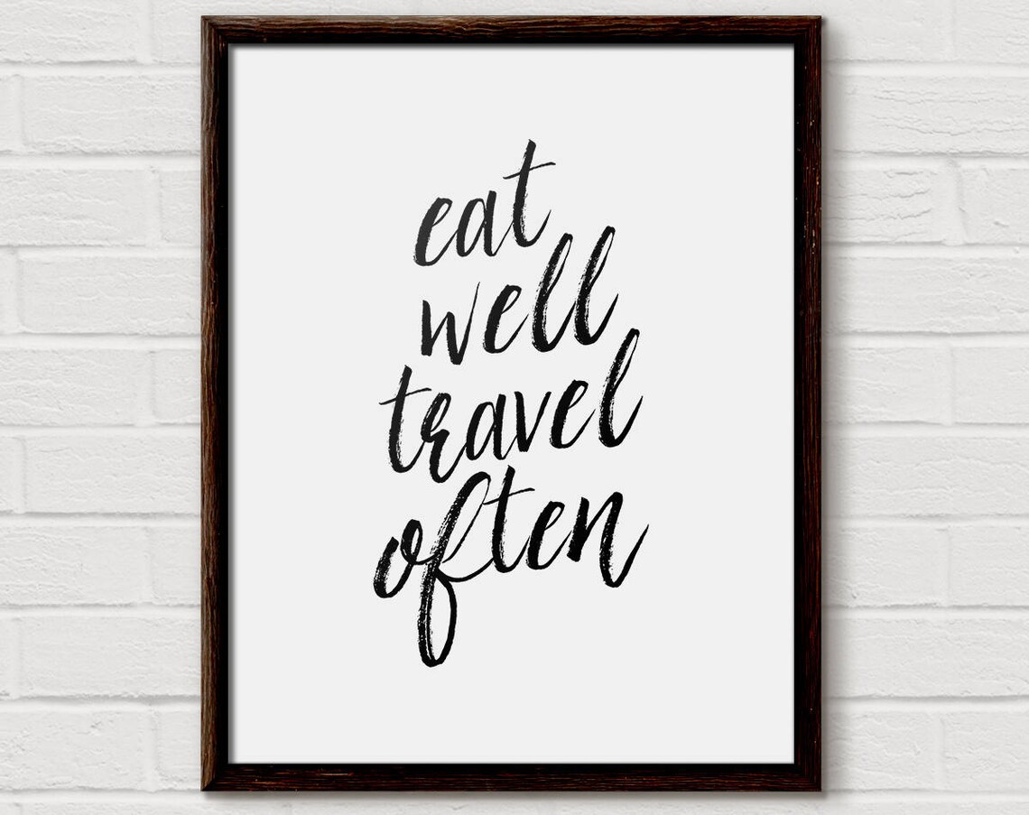 Eat Well Travel Often Typography Art Print