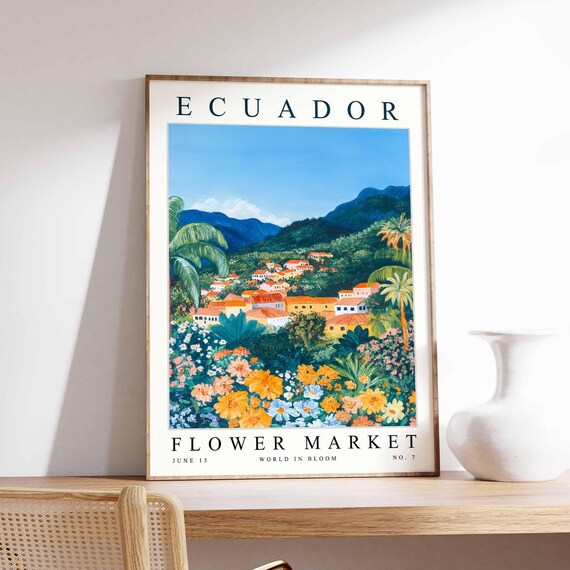 Ecuador Flower Market Poster Print Ecuadorian Floral Wall Art Ecuadorfloral Decor Botanical South America Travel