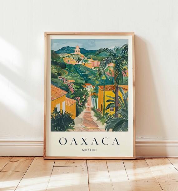 Oaxaca Poster Mexico Travel Print Unesco City Wall Art Culture Decor Gift Vibrant