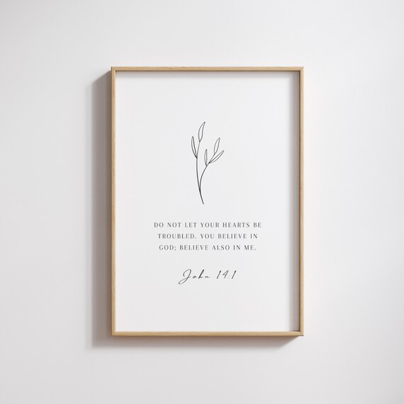 John 141 Do Not Let Your Hearts Be Troubled Poster Botanical Faith Verse
