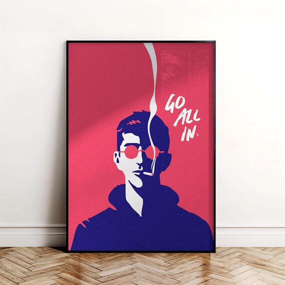 Go All In Motivational Pop Art Man Sunglasses Red Quote Poster