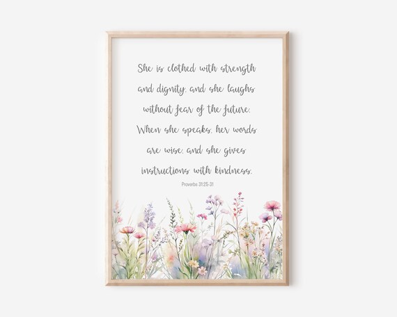 Proverbs 3125 She Is Clothed With Strength And Dignity Bible Verse Wall Art Christian Gift Scripture Print Watercolor Wildflowers