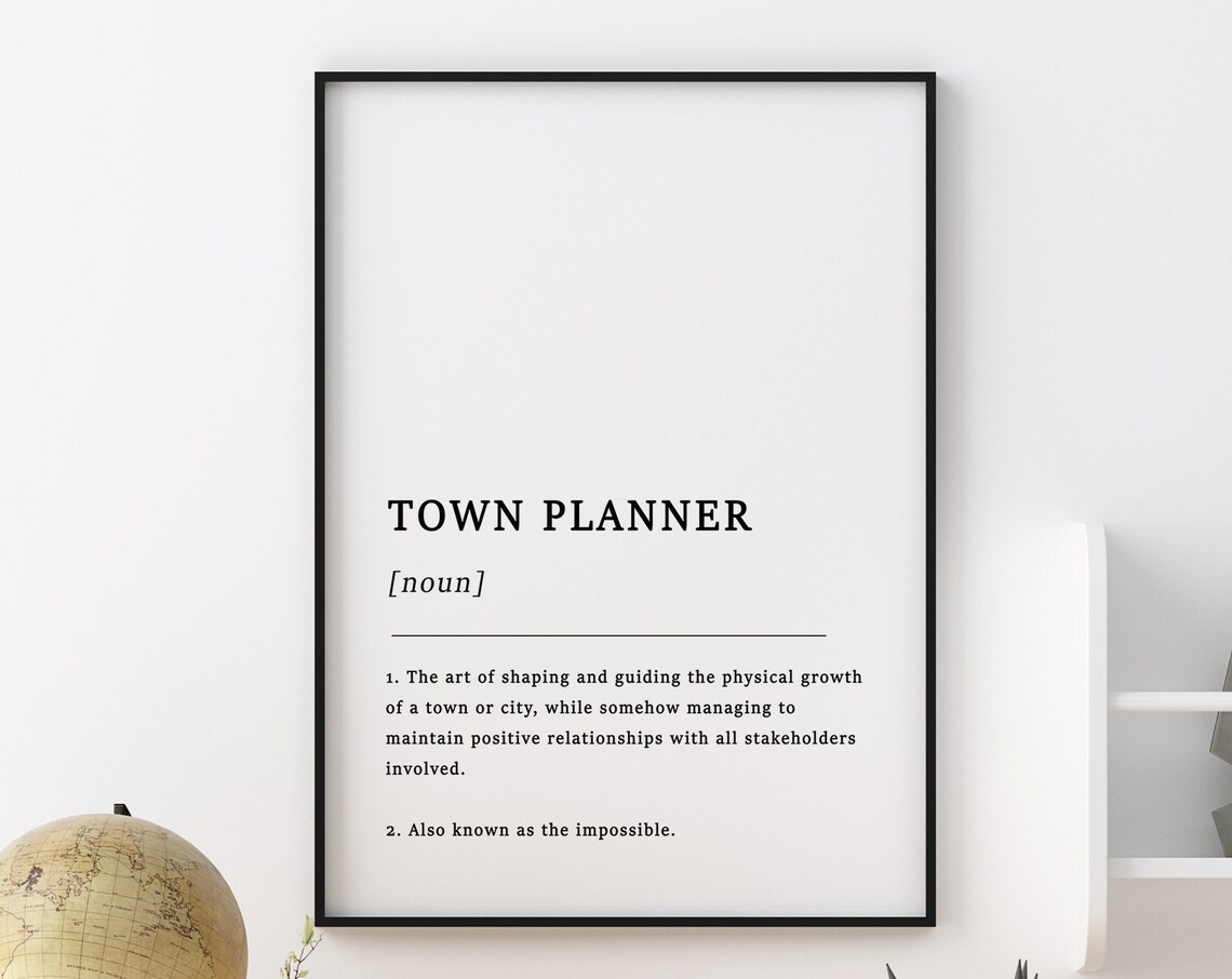 Definition Of A Town Planner Quote Poster, Funny Print