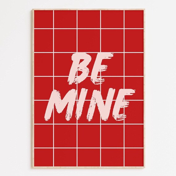 Be Mine Bold White Brush Script On Red Grid Valentine Art Poster