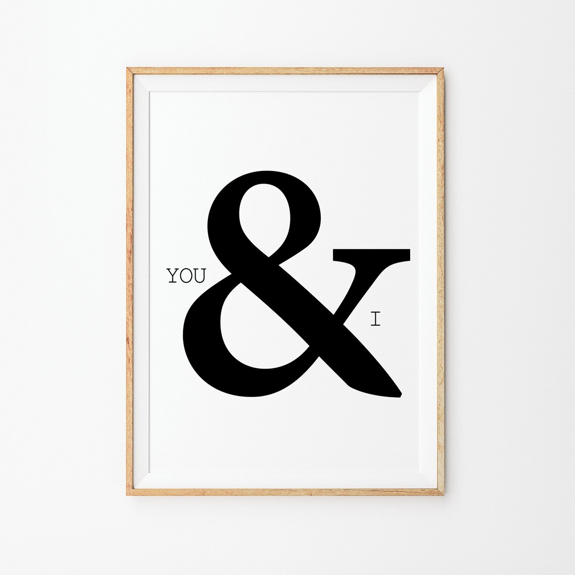 You And I Wall Art Prints You I Art Modern Wall Art Graphic Poster Minimalist Art Interior Poster Typography Art