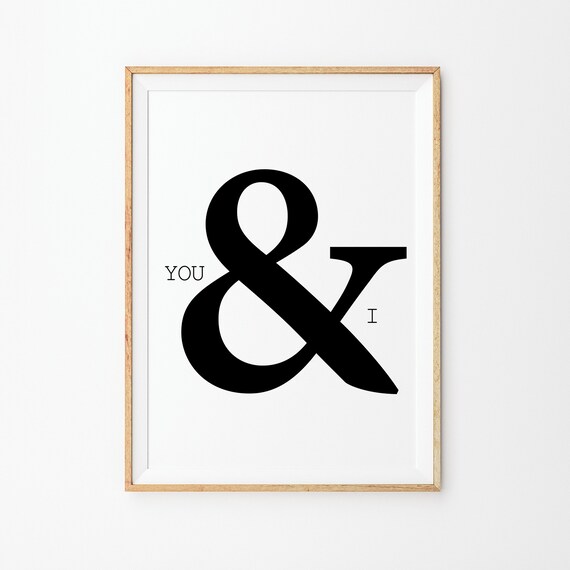 You And I Wall Art Prints You I Art Modern Wall Art Graphic Poster Minimalist Art Interior Poster Typography Art