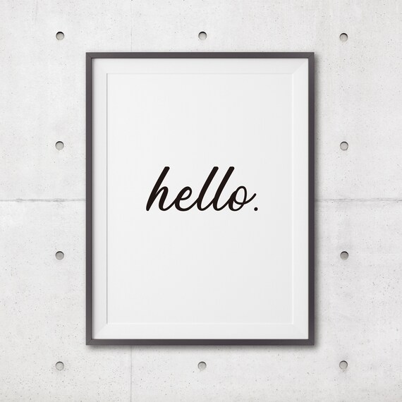 Typography Hello Hello Art Interior Poster Living Room Wall Art Interior Decor Minimalist Art Monochrome Prints