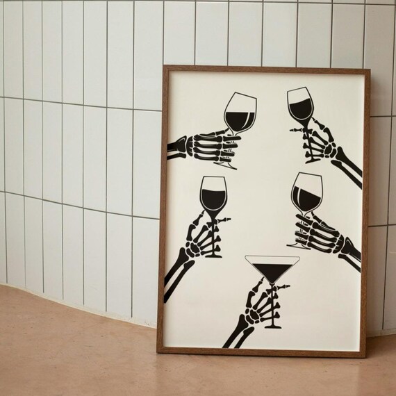 Skeleton Hands Wine Glasses Poster Halloween Bar Decor Funny Spooky Art