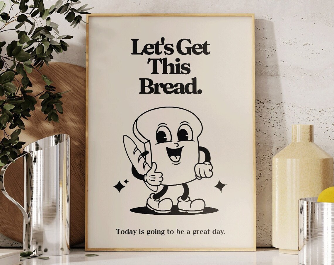 Retro Mascot Let’s Get This Bread Art Print