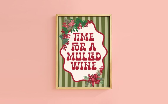 Time For A Mulled Wine Retro Stripe Berry Holly Christmas Poster